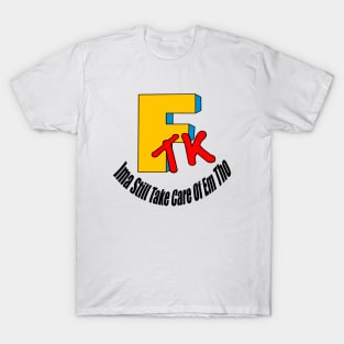 Eff Dem Kidz T-Shirt